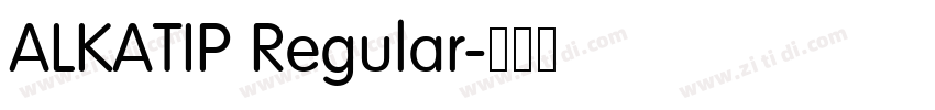 ALKATIP Regular字体转换 ALKATIP Regular字体转换
